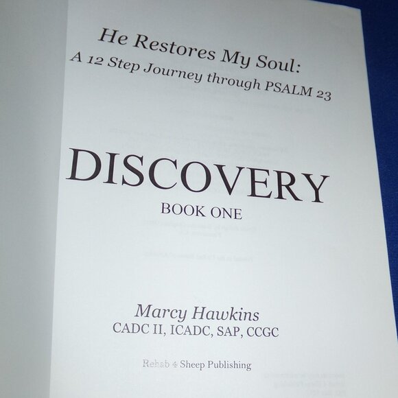 Vintage Softcover Book- He Restores My Soul: A 12 Step Journey through Psalm 23 - Picture 3 of 7